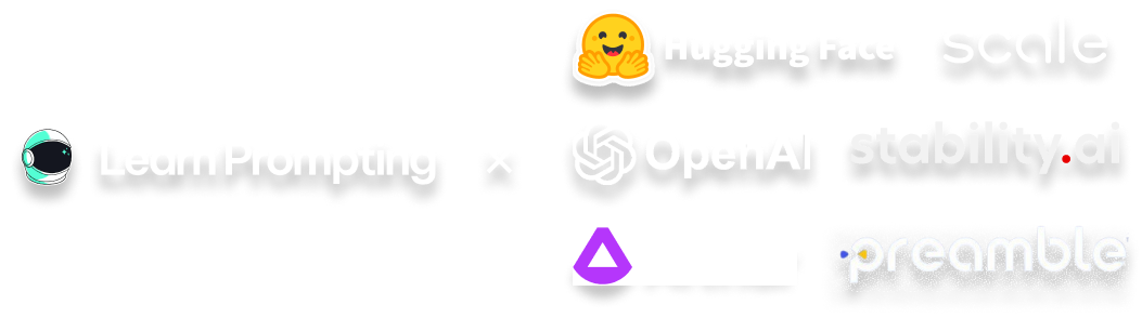 Learn Prompting OpenAI Hugging Face Scale Arthur Preamble Stability AI Logos