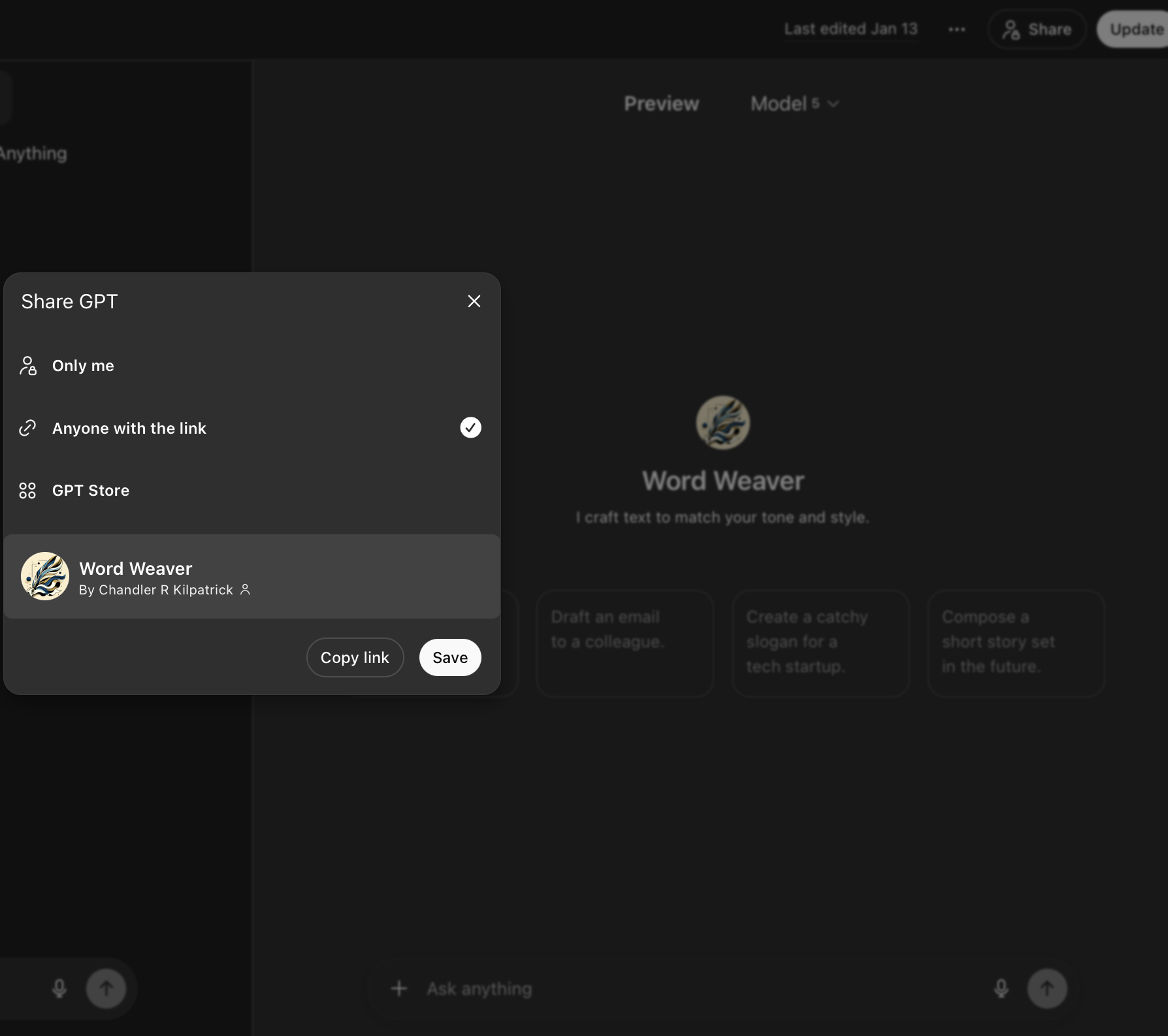 There are 3 unique choices for sharing GPTs: private, link based, and public GPT Sharing Options